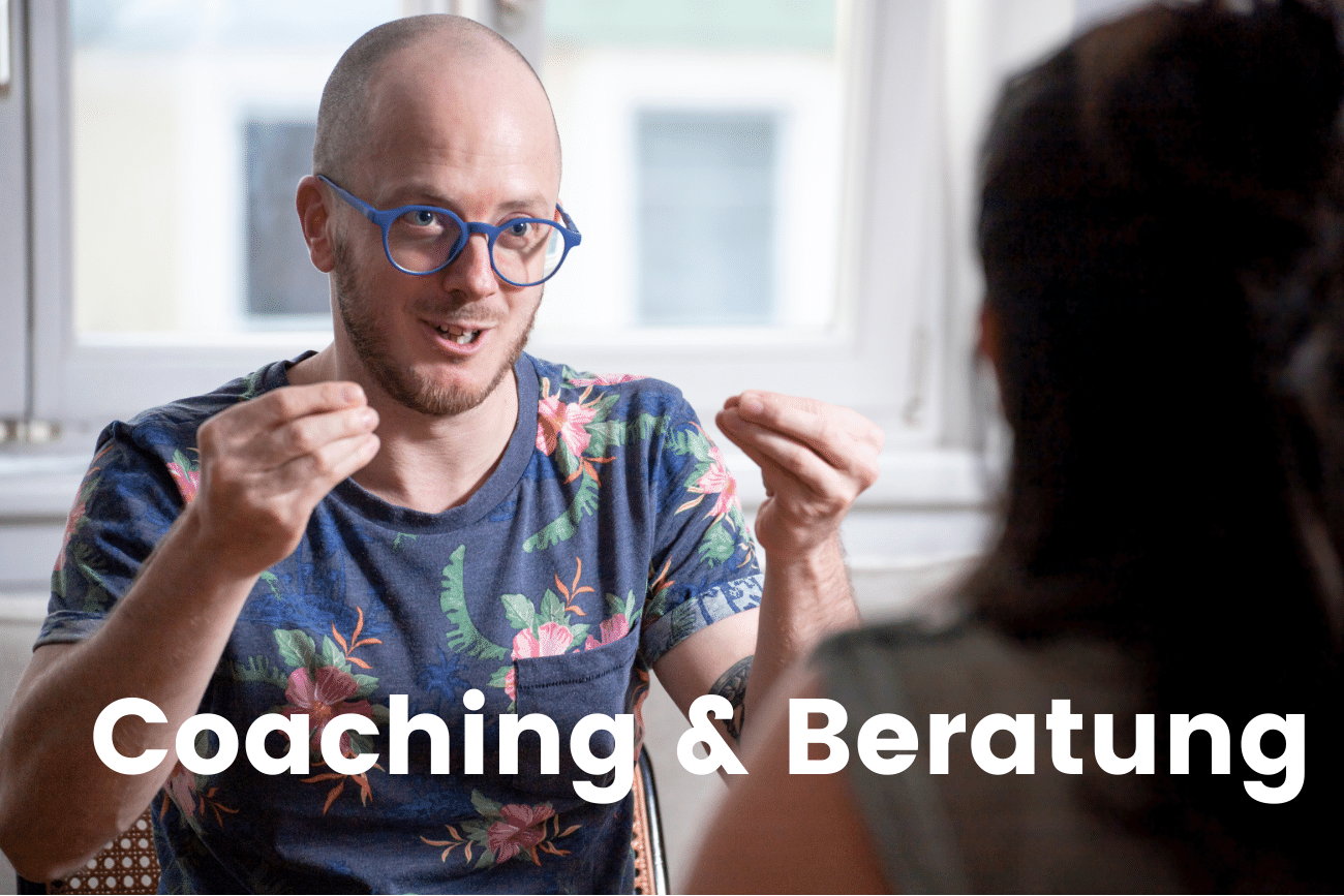 Coaching & Beratung